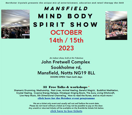 Mansfield Mind Body Spirit Show 14th / 15th October